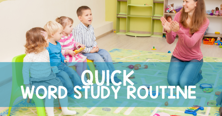 Quick Word Study Routine