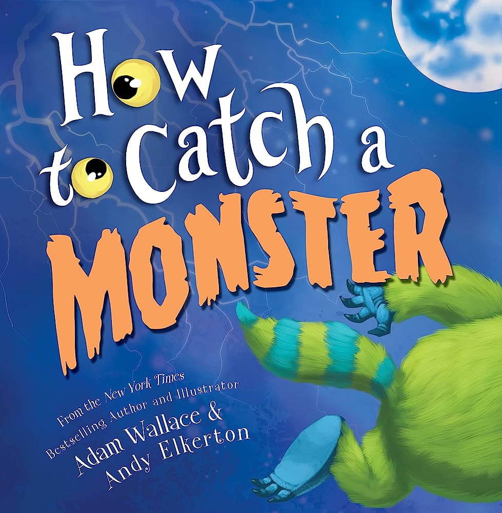 This is the cover of How to Catch a Monster which is book five of the best read alouds for kindergarten in October. It shows a green monster running away and there is a moon in the background.